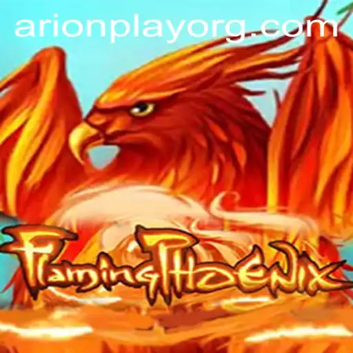 Unleashing the Excitement in FlamingPhoenix: Dive into the World of Arionplay